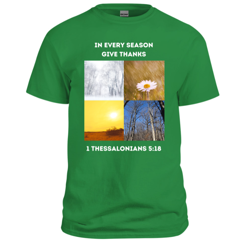 In every season give thanks Christian Shirt