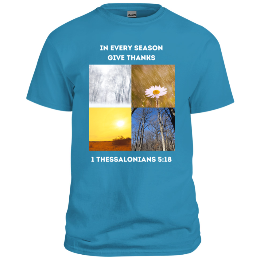 In every season give thanks Christian Shirt