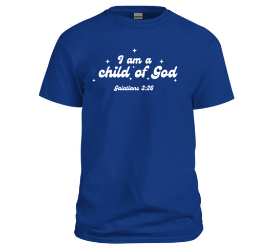 I am a Child of God Christian Shirt