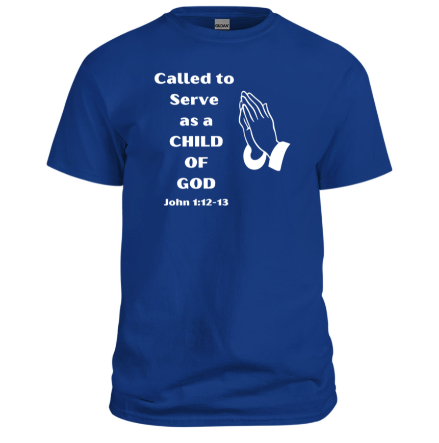 Called to Serve as a Child of God Christian Shirt