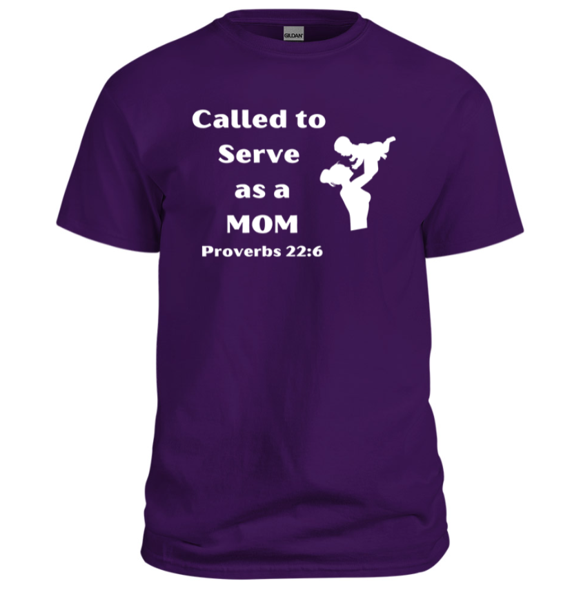 Called to Serve as a Mom Christian Shirt