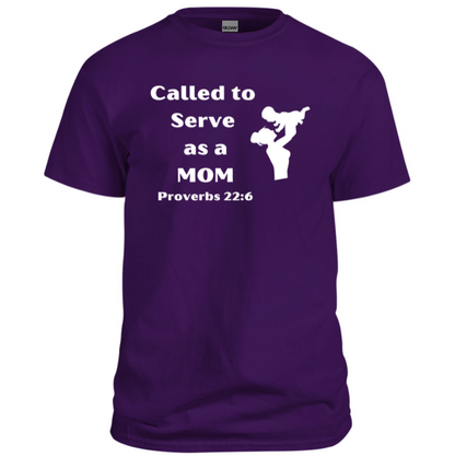 Called to Serve as a Mom Christian Shirt
