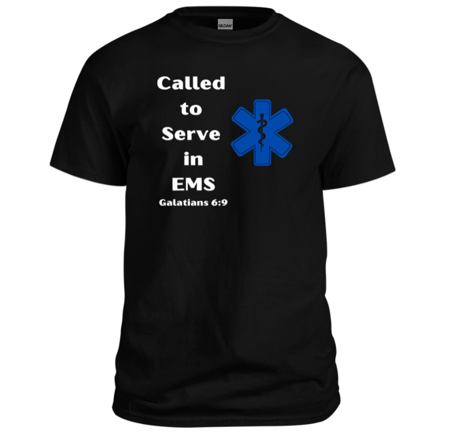 Called to Serve in EMS Shirt