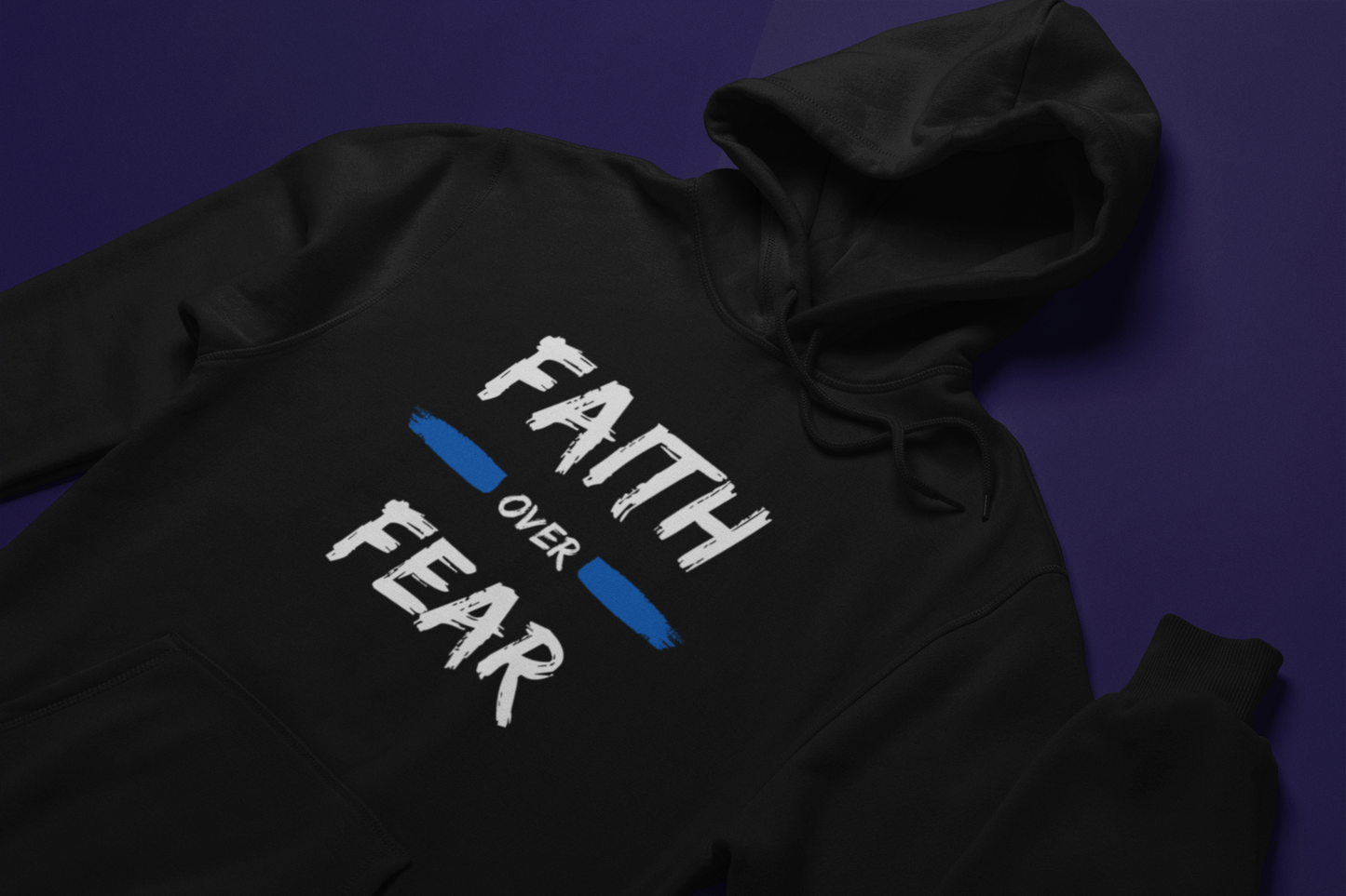 Faith over Fear Hoodie